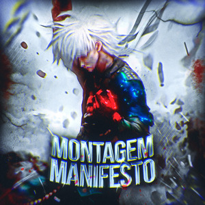 MONTAGEM MANIFESTO