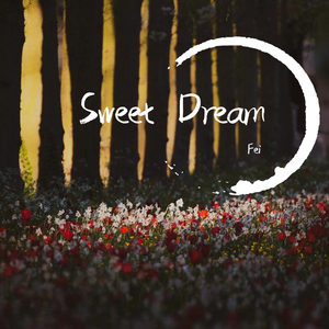 Sweet Dream