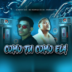 Como Tu Como Ela