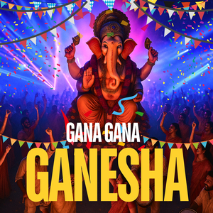 Gana Gana Ganesha