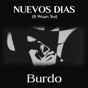 Nuevos Días (ft Wuan Tes) (Remastered 2022)