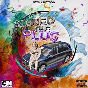 Signed to the Plug (Intro)