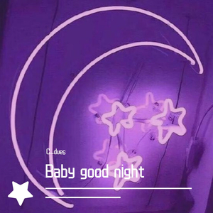 Baby good night