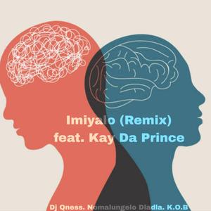 Imiyalo (K.O.B Remix) [feat. Kay Da Prince]