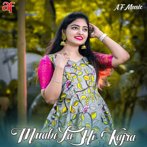 Muabe La Ho Kajra