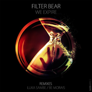 We Expire (Luka Sambe Remix)