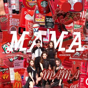 MAMA-Chinese Version（翻自 青春有你2）