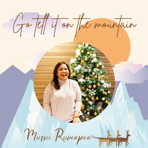 Go Tell It On The Mountain