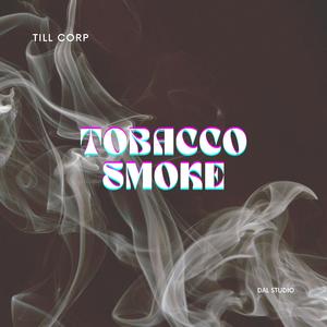 Tobacco smoke