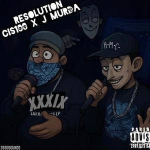 Resolution (feat. J Murda)
