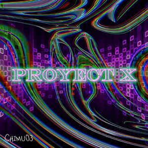 Proyect X