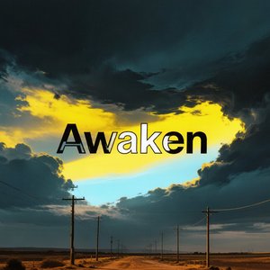 Awaken