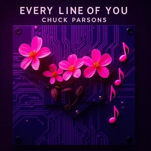 Every Line of You