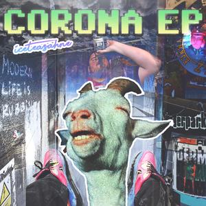 Corona Kings (feat. Diener Danken & Kool Schauerberg)