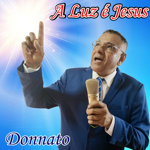 A Luz É Jesus