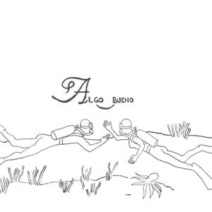 Algo bueno