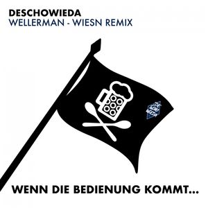 Wenn die Bedienung kommt (Wellerman - Wiesn Remix)