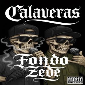 Calaveras (feat. Zede)