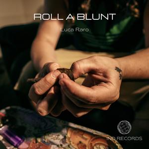 Roll A Blunt