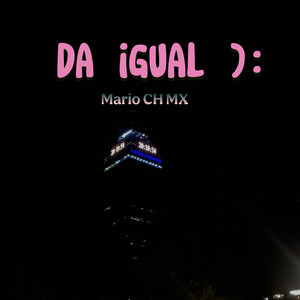 Da Igual (Demo)