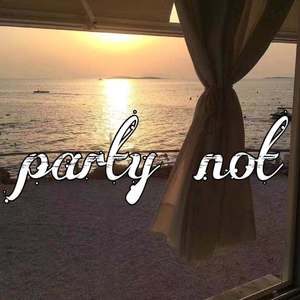 Party Not
