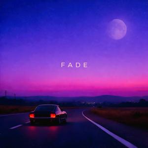 Fade (Slowed)