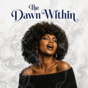 The Dawn Within