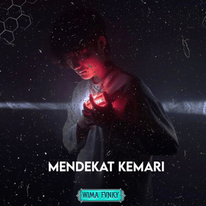 MENDEKAT KEMARI