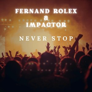 Never Stop (Extended Mix)