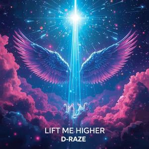 Lift Me Higher