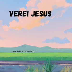 VEREI JESUS