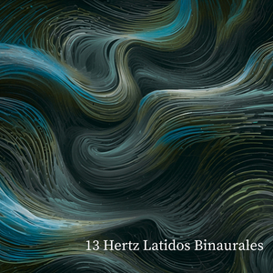 13 Hz Intuición Despierta