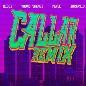 Callar (Remix)