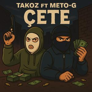 ÇETE (feat. METO-G)