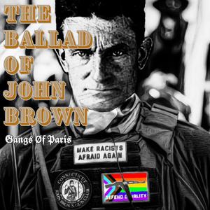 The Ballad Of John Brown