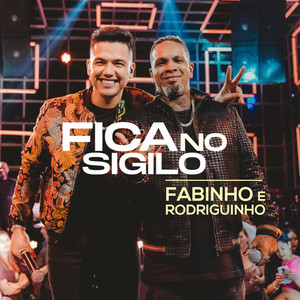 Fica no Sigilo (Ao Vivo)