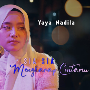 Sia Sia Mengharap Cintamu