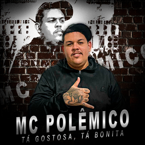 Tá Gostosa, Tá Bonita