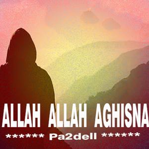 Allah Allah Aghisna