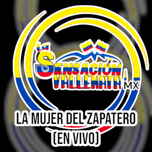 La Mujer Del Zapatero (En Vivo)
