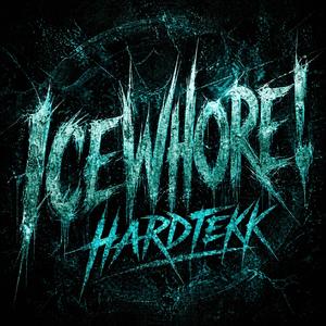 ICEWHORE! HARDTEKK (Speed Up)