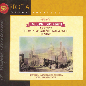 I Vespri Siciliani:Act I: In alto mare... Deh! Tu calma, o Dio possente