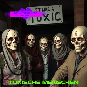 Toxische Menschen