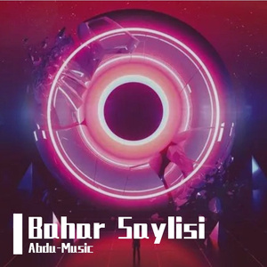 Bahar Saylsi(踏青)