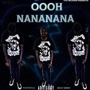 Oooh NaNaNaNa