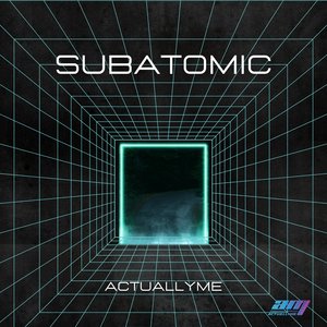 Subatomic (Illanthropy Remix)