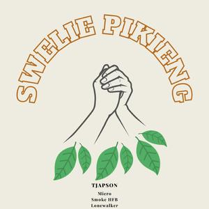 Swelie Pikieng (feat. Tjapson, Miero & Smoke HFB)