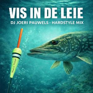 Vis in de leie (hardstyle)