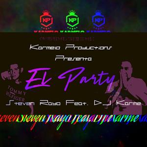 DJ Karme & Steven Rayo (El Party)