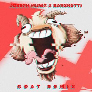 Goat (feat. Barsnetti) (Remix)